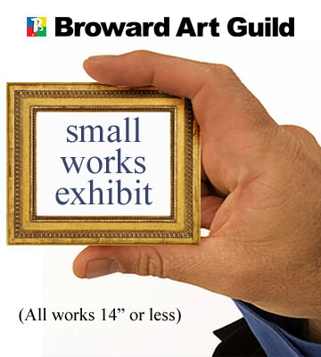 Small Works Exhibit at Broward Art Guild