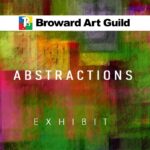 Broward Art Guild Abstractions Exhibit